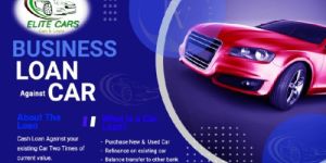 business Loan Agianst car