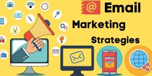 Email Marketing Strategies