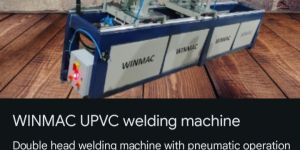 Window Making Machine