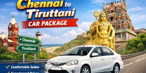 Chennai to Thiruthani Car Rental Package