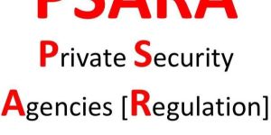 Private Security Agency Regulation Act, 2005