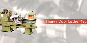 Heavy Duty Lathe Machine