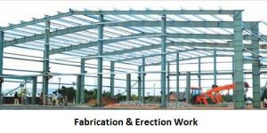 Fabrication and Erection Work