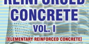 Reinforced Concrete Vol I Book