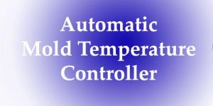 Automatic Mold Temperature Controller